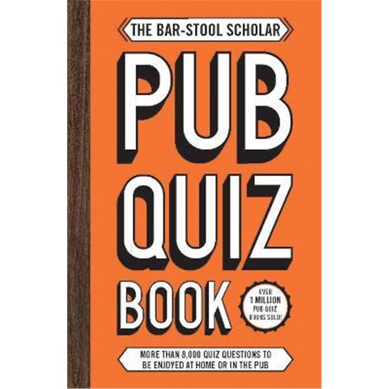 预订The Bar-Stool Scholar Pub Quiz Book:More than 8,000 Quiz Questions