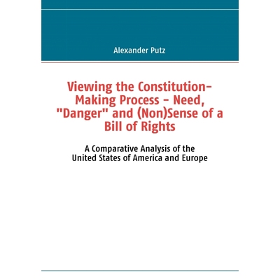 按需印刷Viewing the Constitution-Making Process - Need, 