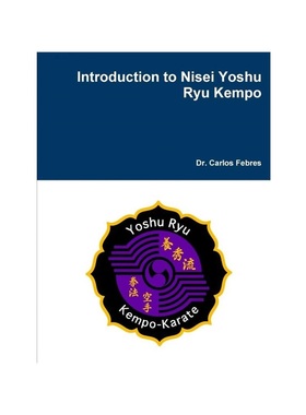 按需印刷Introduction to Nisei Yoshu Ryu Kempo[9781329847408]
