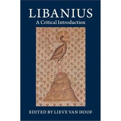 按需印刷Libanius:A Critical Introduction[9781108729932]