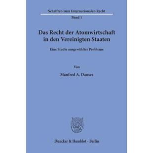 Recht der Atomwirtschaft 预订 den Das Verei 德语