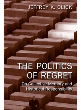 预订Politics of Regret[9780415956833]