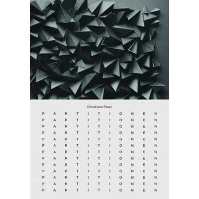 预订不退不换Christiane Feser: Partitions