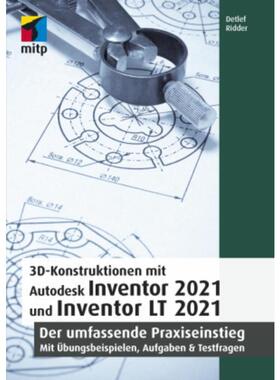 预订【德语】 3D-Konstruktionen mit Autodesk Inventor 2021 und Inventor LT 2021:Der umf