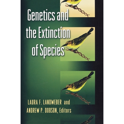 按需印刷不退不换Genetics and the Extinction of Species[9780691009711]