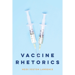 按需印刷不退不换Vaccine Rhetorics[9780814255704]