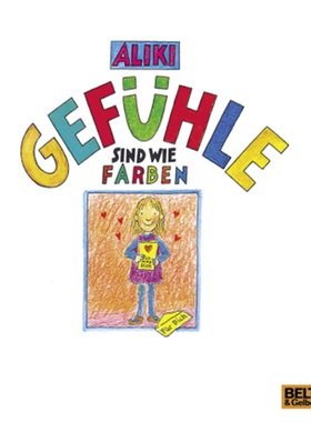 预订【德语】Gefuhle sind wie Farben[9783407803467]