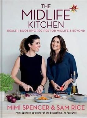 预订The Midlife Kitchen:health-boosting recipes for midlife & beyond