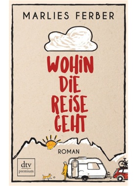 预订【德语】Wohin die Reise geht[9783423262675]