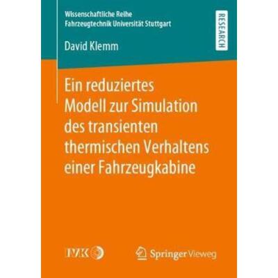 预订【德语】 Ein reduziertes Modell zur Simulation des transienten thermischen Verhaltens einer