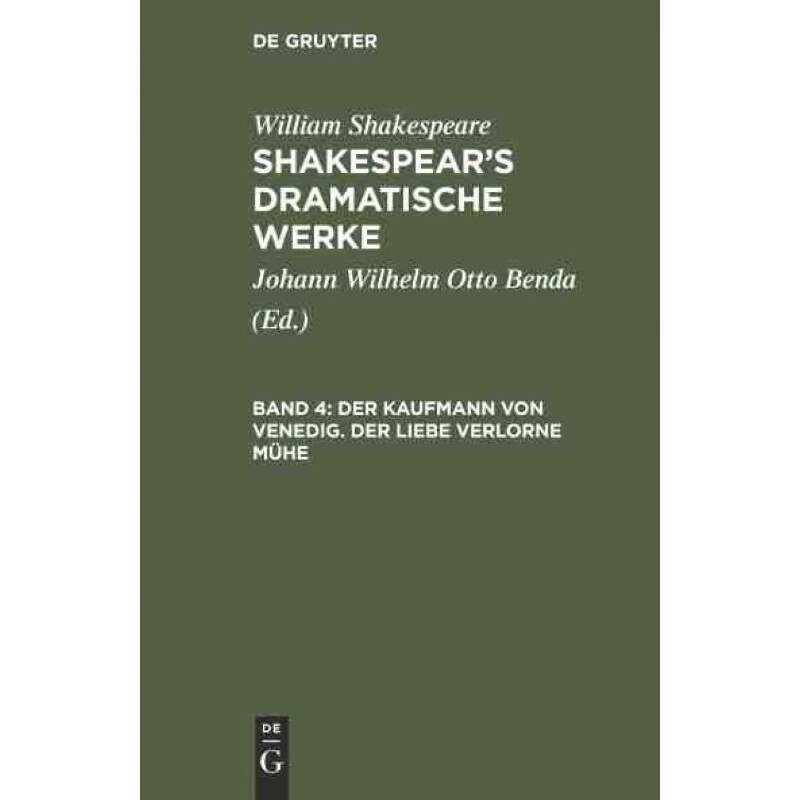 按需印刷不退不换DEG Der Kaufmann von Venedig. Der Liebe verlorne Mühe[9783111044873]