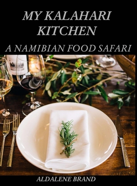 按需印刷不退不换My Kalahari Kitchen[9781364042851]