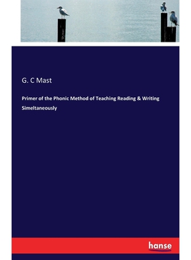 预订不退不换Primer of the Phonic Method of Teaching Reading & Writing Simeltaneously
