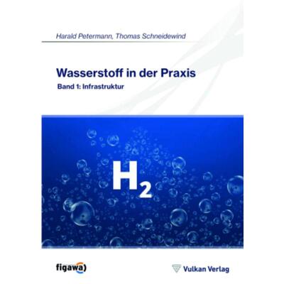 预订【德语】 Wasserstoff in der Praxis:Band 1: Infrastruktur