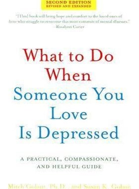 按需印刷What to Do When Someone You Love Is Depressed[9780805082777]
