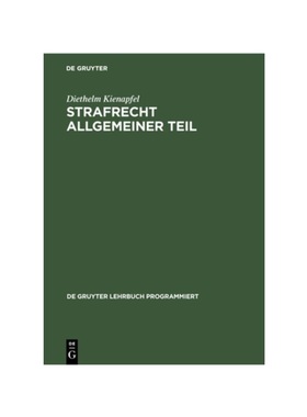 预订【德语】Strafrecht Allgemeiner Teil:Eine Einführung in programmierter Form