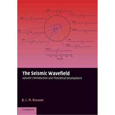 按需印刷不退不换The Seismic Wavefield: Volume 1, Introduction and Theoretical Development[9780521006637]