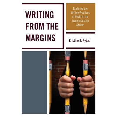 按需印刷不退不换Writing From the Margins[9781475830637]