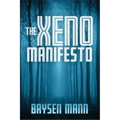 按需印刷不退不换The Xeno Manifesto[9781773703237]