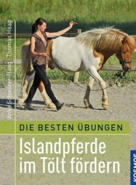 预订【德语】 Beste Übungen: Islandpferde im Tölt fördern: