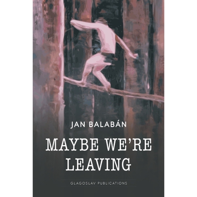 按需印刷Maybe We're Leaving[9781911414698]