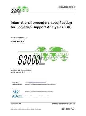 按需印刷S3000L, International procedure specification for Logistics Support Analysis (LSA), Issue 2.0[9788419125200]