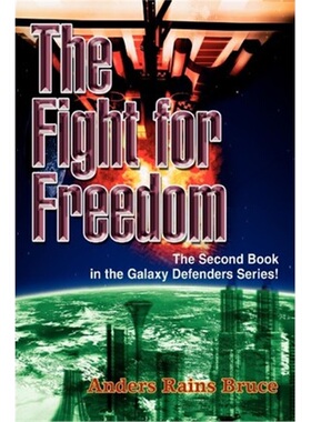 预订不退不换The Fight for Freedom:The Second Book in the Galaxy Defenders Series!