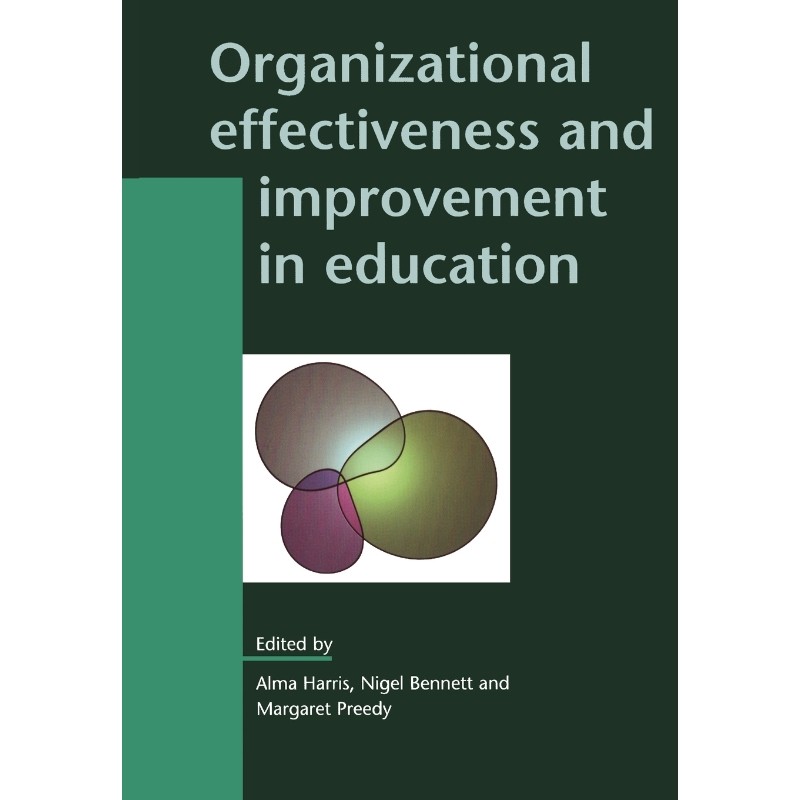按需印刷不退不换Organizational Effectiveness and Improvement in Education[9780335198436]