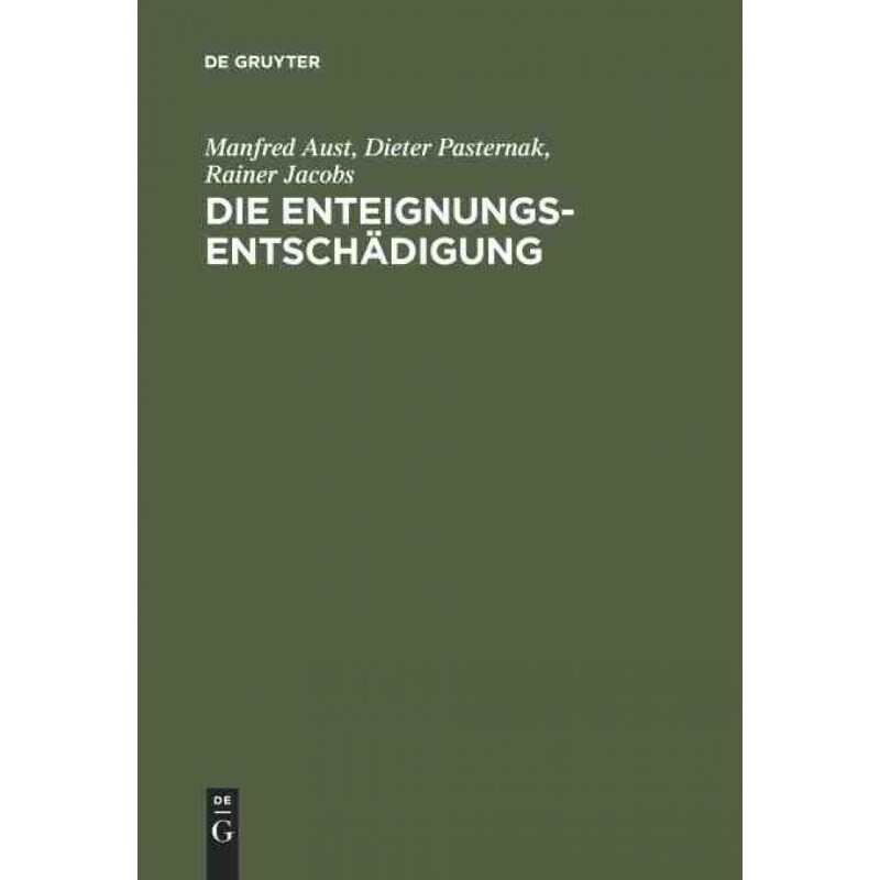 按需印刷不退不换DEG Die Enteignungsentsch?digung[9783899493238]