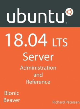 按需印刷Ubuntu 18.04 LTS Server[9781936280544]
