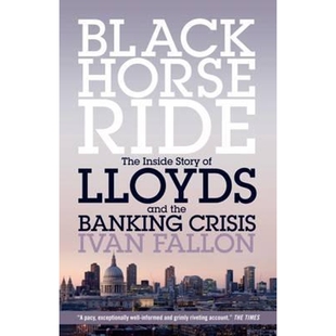 the Crisis The Lloyds Story Ride Inside Banking 预订Black and Horse