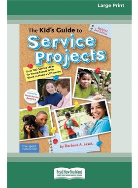 按需印刷The Kid's Guide to Service Projects