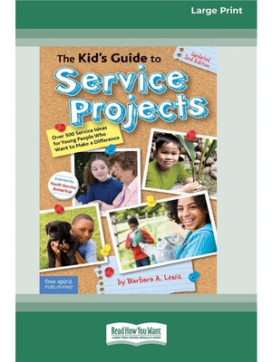 按需印刷不退不换The Kid's Guide to Service Projects