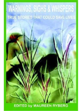 按需印刷不退不换 Warnings, Sighs & Whispers: True Stories That C