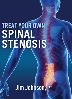 按需印刷不退不换Treat Your Own Spinal Stenosis[9781642379587]