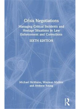 按需印刷不退不换 Crisis Negotiations:Managing Critical Incidents