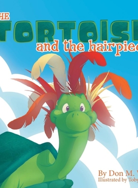 按需印刷The Tortoise and the Hairpiece[9780881444520]