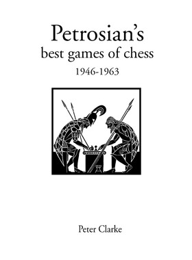 按需印刷不退不换Petrosian's Best Games of Chess 1946-1963[9781843820024]