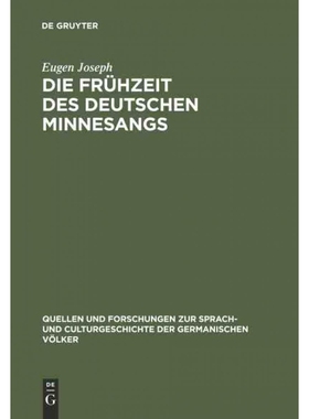 按需印刷DEG Die Frühzeit des deutschen Minnesangs[9783111296562]