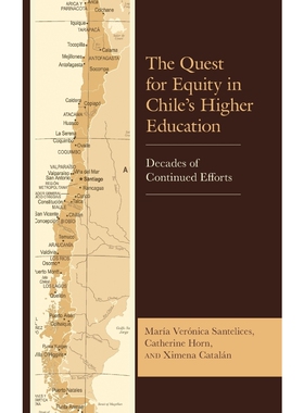 按需印刷The Quest for Equity in Chile's Higher Education[9781498543477]