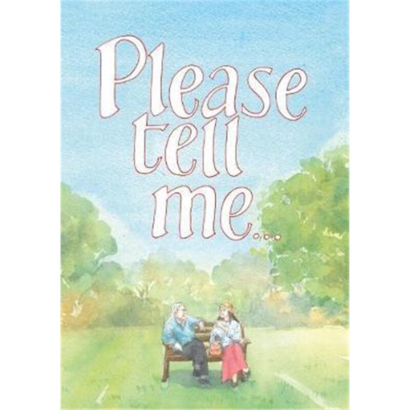 预订please tell me:a book to give