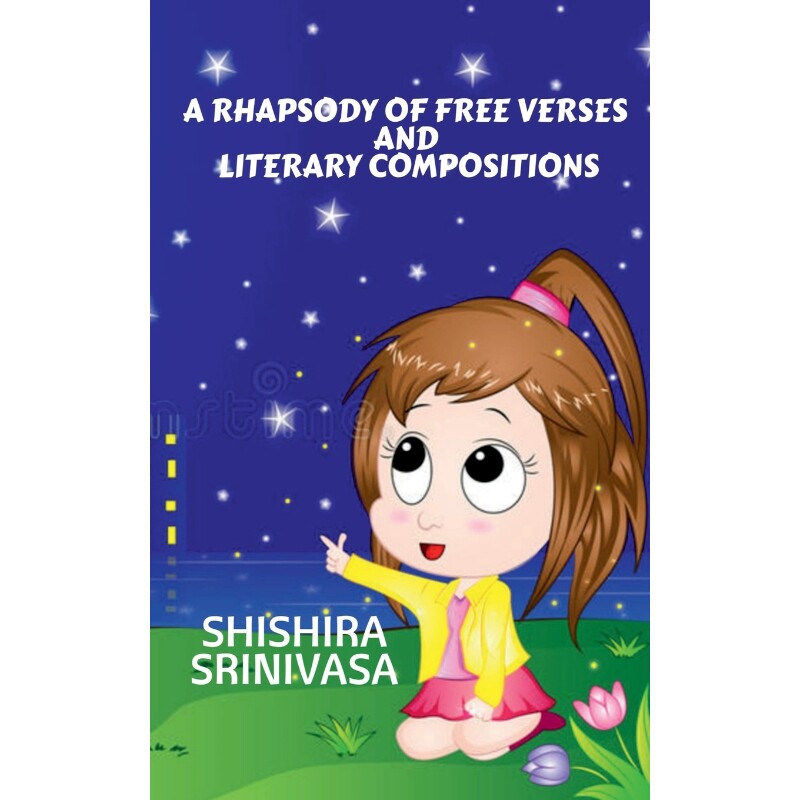 按需印刷不退不换A Rhapsody of Free Verses and Literary Composition[9781639740772]