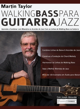 按需印刷不退不换POR Linhas de Walking Bass Para Guitarra Jazz - Martin Taylor[9781789330656]