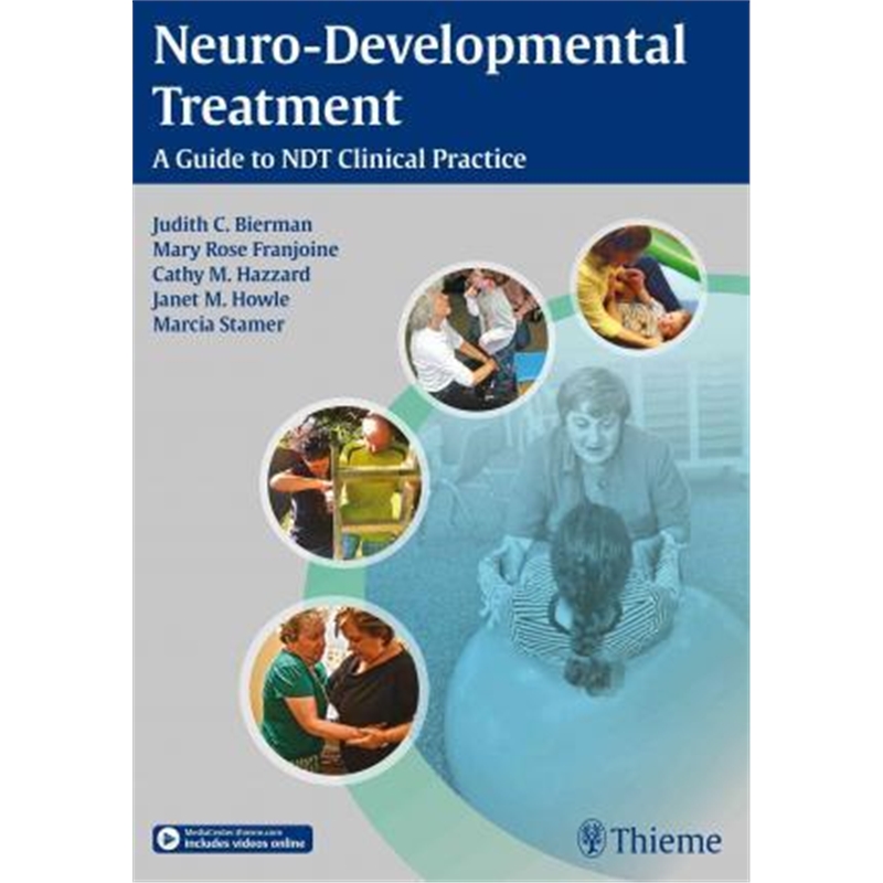 预订Neuro-Developmental Treatment:A Guide to NDT Clinical Practice