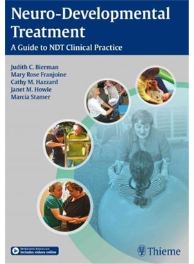 预订不退不换Neuro-Developmental Treatment:A Guide to NDT Clinical Practice
