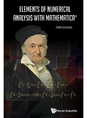 按需印刷不退不换Elements of Numerical Analysis with Mathematica?[9789813224155]