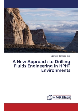 按需印刷A New Approach to Drilling Fluids Engineering in HPHT Environments[9783659758263]