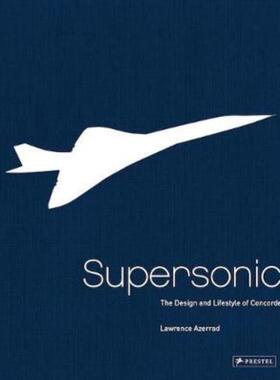 预订不退不换Supersonic:Design and Lifestyle of Concorde