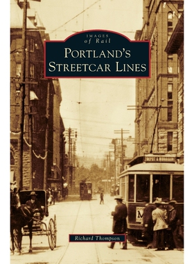 按需印刷Portland's Streetcar Lines[9781531653781]