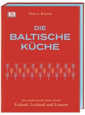 预订【德语】 Die baltische Küche:Eine kulinarische Reise durch Estland, Lettland und L